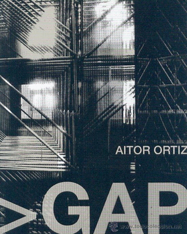 AITOR ORTIZ. GAP. ESPACIO LATENTE