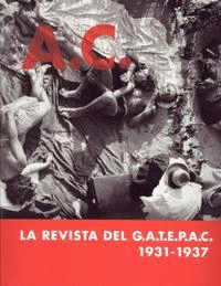 LA REVISTA DEL G.A.T.E.P.A.C 1931-1937