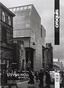 STEVEN HOLL, 2008-2014 : CONCEPTOS Y MELODÍAS = CONCEPTS AND MELODIES