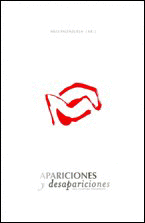 APARICIONES Y DESAPARICIONES. ARTE, ESCRITURA, PENSAMIENTO