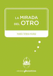 LA MIRADA DEL OTRO