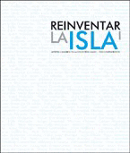 REINVENTAR LA ISLA I: ARTISTAS CANARIOS EN LA COLECCIN CAAM (... DOS GENERACIONES)