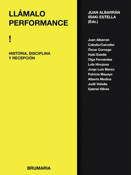 LLMALO PERFORMANCE : HISTORIA, DISCIPLINA Y RECEPCIN