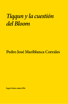 TIQQUN Y LA CUESTIN DEL BLOOM