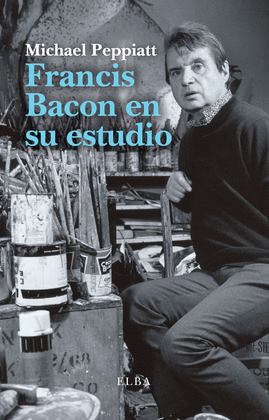 FRANCIS BACON EN SU ESTUDIO