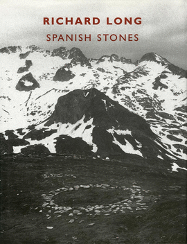 RICHARD LONG. SPANISH STONES