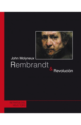 REMBRANDT Y REVOLUCIN