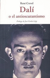 DALI O EL ANTIOSCURANTISMO