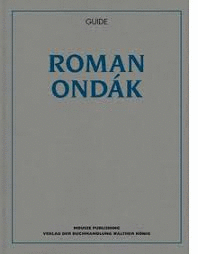 ROMAN ONDAK GUIDE