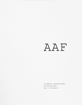 AAF. DOCUMENTOS INDEPENDIENTES DE ARQUITECTURA, ARTE Y FOTOGRAFA 2