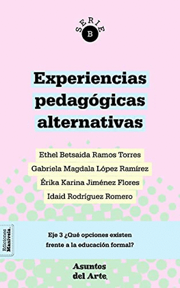 QUE OPCIONES EXISTEN FRENTE A LA EDUCACION FORMAL?