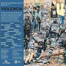 VIOLENCIA. REVISTA DE LA UNIVERSIDAD DE MEXICO NUM 888