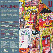 POPULISMOS REVISTA DE LA UNIVERSIDAD DE MXICO