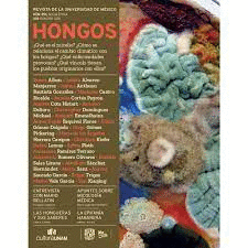HONGOS. REVISTA DE LA UNIVERSIDAD DE MEXICO NUM 894