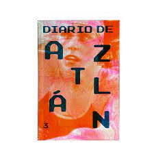DIARO DE AZTLN III
