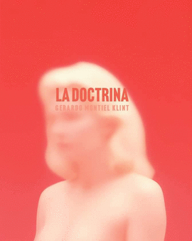 GERARDO MONTIEL KLINT. LA DOCTRINA