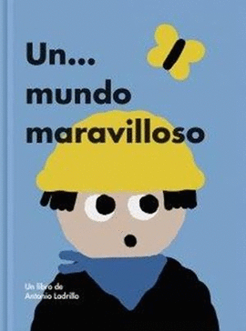 UN MUNDO MARAVILLOSO