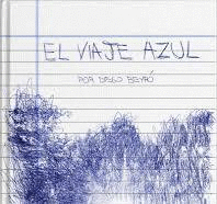 DIEGO BEYR. EL VIAJE AZUL