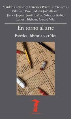 EN TORNO AL ARTE. ESTETICA, HISTORIA Y CRITICA