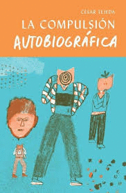 COMPULSION AUTOBIOGRAFICA