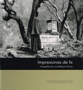 LUIS MARQUEZ ROMAY. IMPRESIONES DE FE