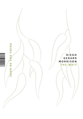 DIEGO GERARD MORRISON - THE WAIT/LA ESPERA