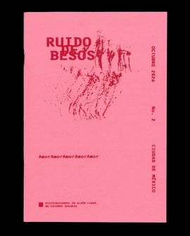 RUIDO DE BESOS. NO 2. AMOR. OCT. 2026