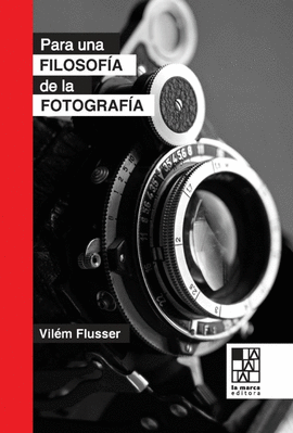 PARA UNA FILOSOFA DE LA FOTOGRAFA