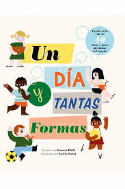 UN DIA Y TANTAS FORMAS