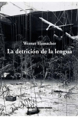 LA DETRICIN DE LA LENGUA