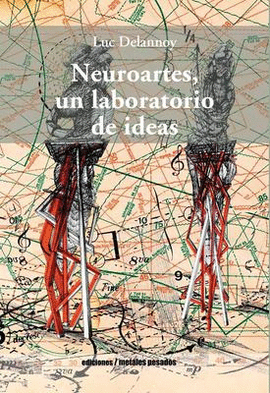 NEUROARTES, UN LABORATORIO DE IDEAS