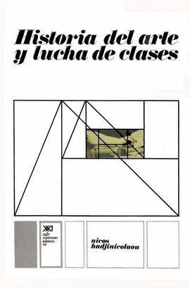 HISTORIA DEL ARTE Y LUCHA DE CLASES