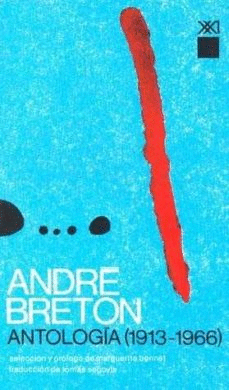 ANDRE BRETON ANTOLOGA (1913-1966)