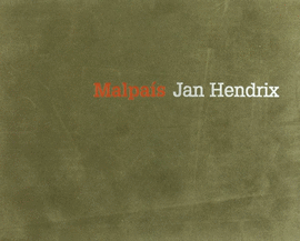 JAN HENDRIX. MALPAIS