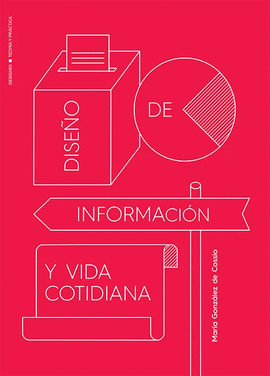 DISE�O DE INFORMACI�N Y VIDA COTIDIANA