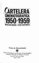 CARTELERA CINEMATOGRAFICA 1950-1959