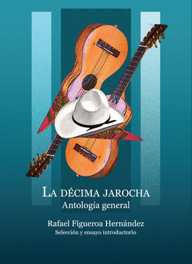 LA D�CIMA JAROCHA