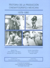 HISTORIA DE LA PRODUCCION CINEMATOGRAFICA MEXICANA 1979-1980