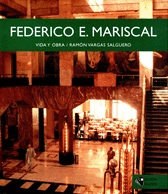 FEDERICO E. MARISCLA. VIDA Y OBRA
