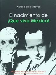 EL NACIMIENTO DE QUE VIVA MXICO!