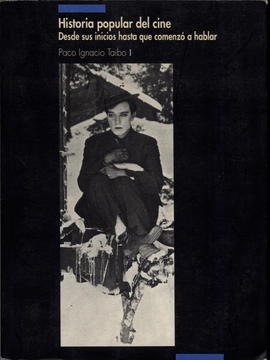 HISTORIA POPULAR DEL CINE.