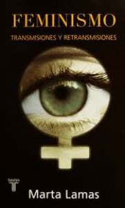 FEMINISMO, TRANSMISIONES Y RETRANSMISIONES
