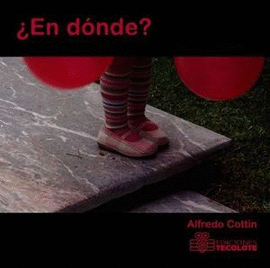 EN DONDE?