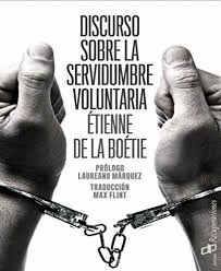 DISCURSO SOBRE LA SERVIDUMBRE VOLUNTARIA