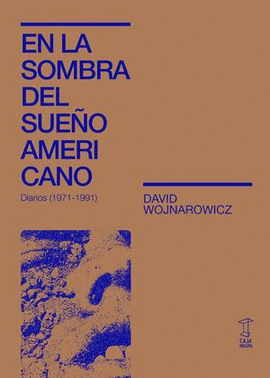 EN LA SOMBRA DEL SUEO AMERICANO