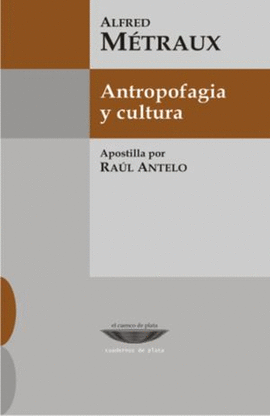 ANTROPOFAGIA Y CULTURA