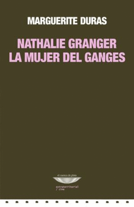NATHALIE GRANGER LA MUJER DE GANGES