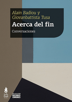 ACERCA DEL FIN. CONVERSACIONES