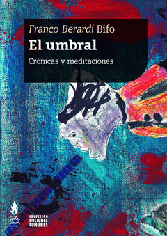 EL UMBRAL. CRNICAS Y MEDITACIONES