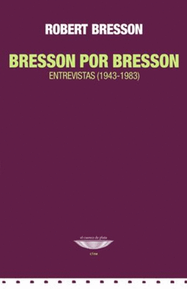BRESSON POR BRESSON